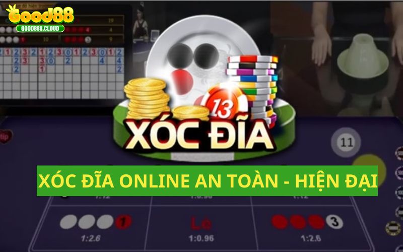 Hệ thống xóc đĩa online an toàn, hiện đại 